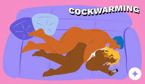 Cockwarming: The Ultimate Guide to Warming A Cock (NEW)
