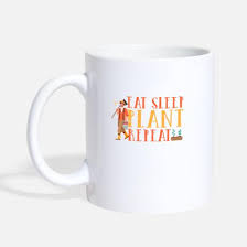 Eat Sleep Plant Repeat Funny Gift For