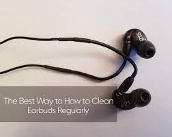 They almost have 2,700 times more bacteria and honestly, that is the next step is to apply hydrogen peroxide to the earbuds using a cotton swab. How To Clean Earbuds And Headphones Easiest Ways