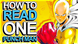 The ONLY Way to Read One Punch Man - YouTube