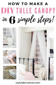 How To Make A Tulle Canopy Your Kid