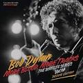 More Blood, More Tracks: The Bootleg Series, Vol. 14