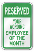 Employee Of The Month Parking Signs Magdalene Project Org