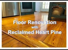 floor renovation with reclaimed heart