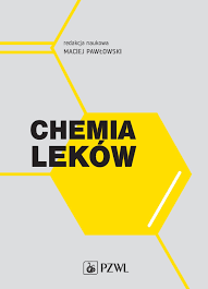 Chemia leków - Maciej Pawłowski,red. nauk. Maciej Pawłowski - Świat Ebooków