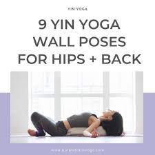 yin yoga wall sequence for hips
