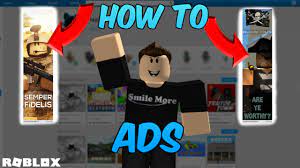 how to make an ad roblox 2017