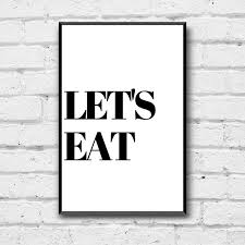 Let S Eat Wall Art Digital