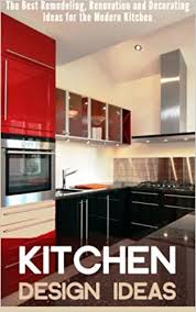 kitchen design ideas: the best