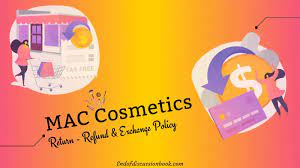 mac cosmetics return and exchange