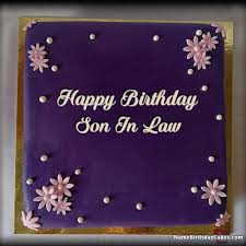 happy birthday son in law cakes cards