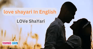 best 220 love shayari in english 2023