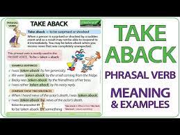 take aback phrasal verb meaning