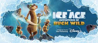 Who is the cast of The Ice Age Adventures of Buck Wild? Who is the voice of Buck Wild?