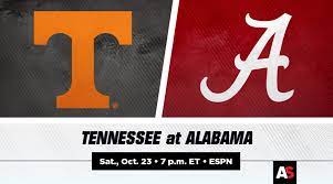 Tennessee vs. Alabama Football ...