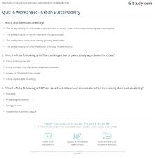 A ring of suburbs surrounding a city's urban core. Quiz Worksheet Urban Sustainability Study Com