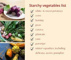 here s the starchy vegetables list you