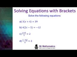 Solving Equations With Brackets Mr