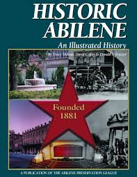 historic abilene an ilrated history