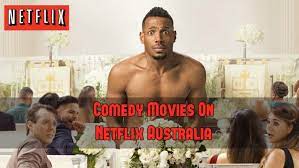 Inspired by the popularity of a chippendales appearance, carlyle begins recruiting other unemployed men to form their. Best Comedy Movies On Netflix Australia List Of Comedy Movies 2020