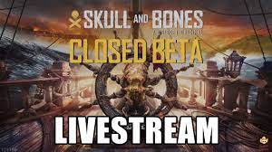 live skull and bones closed beta
