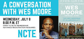 I am so proud that today, the book i have spent the past four years writing, chronicling the five days surrounding the uprisings in baltimore after the killing of freddie gray, is. Ncte On Twitter On Wednesday July 8 At 8 00 P M Et We Will Be In Conversation With New York Times Bestselling Author Iamwesmoore About His Latest Book Five Days Ncte Member Chadceverett