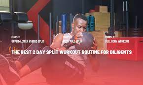 2 day workout split for busy people