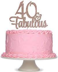 40 And Fabulous Cake Topper Rose Gold Glitter 40th Birthday Cake  gambar png