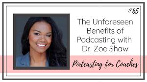 podcasting with dr zoe shaw