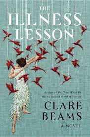 the illness lesson by clare beams