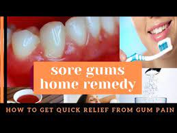 gum pain sore gums home remedy