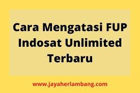 Support 24x365 hari siap membantu anda. Cara Mengatasi Fup Indosat Unlimited Terbaru 2021
