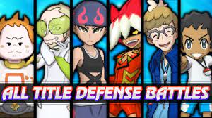 Pokemon Sun and Moon - ALL Champion Title Defense battles (60FPS) - YouTube
