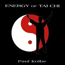 Paul Kolbe: Energy Of Tai Chi (CD) – jpc