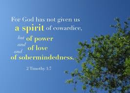 Image result for images for 2Timothy 1:7