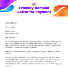 friendly demand letter for payment