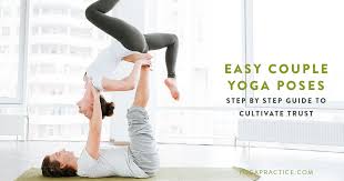 12 easy couple yoga poses a step by