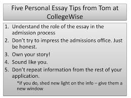 Five Personal Essay Tips From Tom At Collegewise Ppt Download