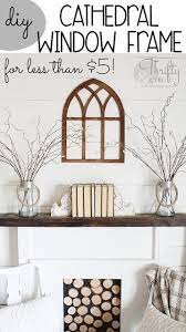 Diy Cathedral Window Frame For Less