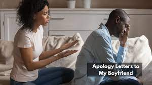 21 apology letters to boyfriend sorry