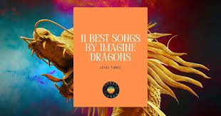 11 best songs by imagine dragons 11