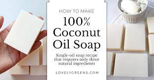 coconut oil soap cold process recipe