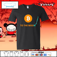 It has an exciting design, yet it resonates with the people who are into cryptocurrency. Bitcoin To The Moon Shirt T Shirt At Fashion Store