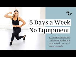 3 days a week no equipment program