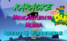 Download lagu mp3 & video: Lagu Mengantuk Mumia Didi Friends Jadi Trending Cute766
