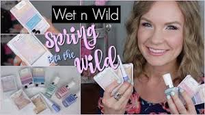 wet n wild spring 2016 collection haul