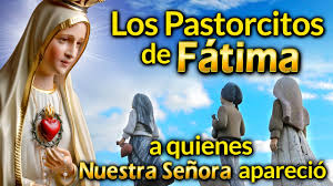 LOS PASTORCITOS DE FÁTIMA, a quienes Nuestra Señora apareció - YouTube