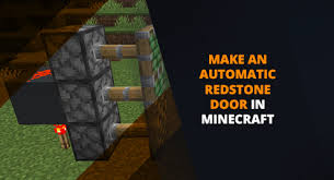 Automatic Redstone Door In Minecraft