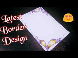 Latest Border Design For Project Beautiful Border Design On