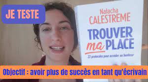 Je teste le protocole de Natasha Calestrémé pour avoir plus de succès en  tant qu'écrivain ! - YouTube